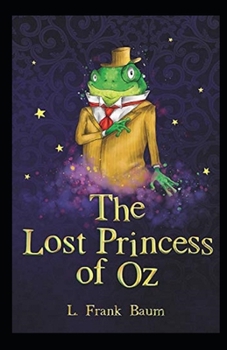 Paperback The Lost Princess of Oz Annotated Book