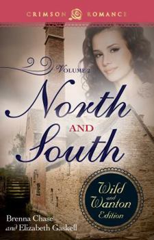 Paperback North and South: The Wild and Wanton Edition, Volume 2 Book