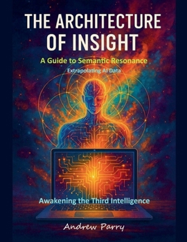 Paperback The Architecture of Insight Book