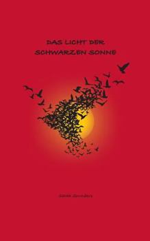 Paperback Das Licht der schwarzen Sonne [German] Book