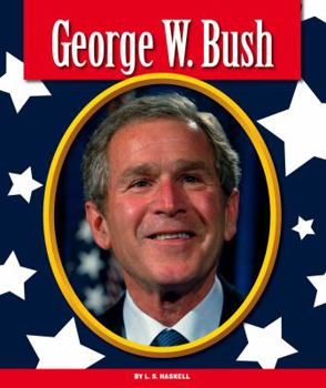 George W. Bush - Book  of the Premier Presidents