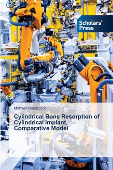Paperback Cylindrical Bone Resorption of Cylindrical Implant, Comparative Model Book