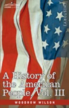 History of the American People Vol. III