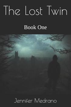 Paperback The Lost Twin: Book One Book