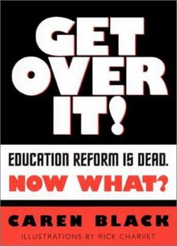 Paperback Get Over It! Book