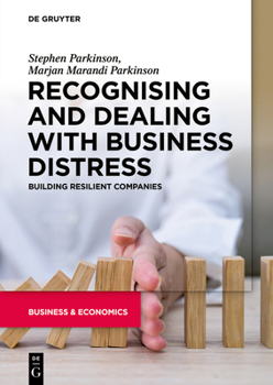 Paperback Recognising and Dealing with Business Distress: Building Resilient Companies Book