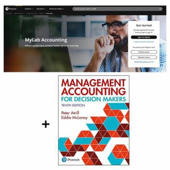 Product Bundle Management Accounting for Decision Makers + MyLab Accounting with Pearson eText (Package) Book
