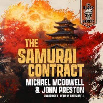 Samurai Contract (Black Berets No 11) - Book #11 of the Black Berets