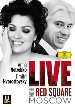 DVD Anna Netrebko & Dmitri Hvorostovsky: Live from Red Square Moscow Book