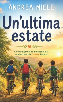 Paperback Un’ultima estate (Italian Edition) [Italian] Book