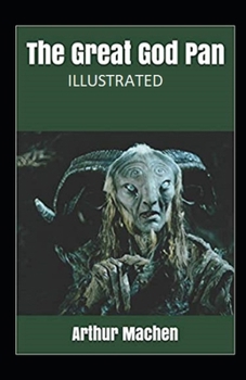 The Great God Pan Illustrated