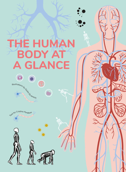 Hardcover The Human Body at a Glance Book