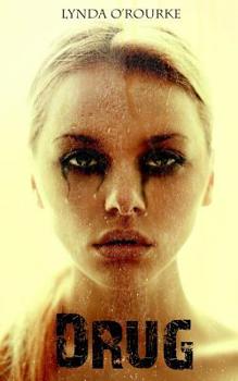 Drug - Book #1 of the Kassidy Bell