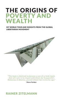 Paperback The Origins of Poverty and Wealth Book