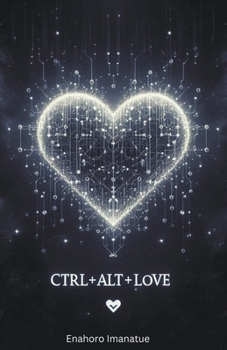 Paperback Ctrl+alt+love Book