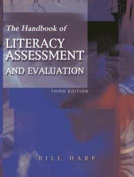 Paperback The Handbook of Literacy Assessment and Evaluation Book