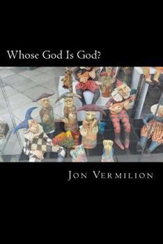 Paperback Whose God Is God? Book