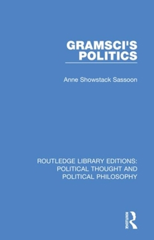 Paperback Gramsci's Politics Book