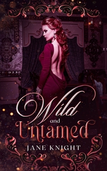 Paperback Wild and Untamed: A shifter romance Book
