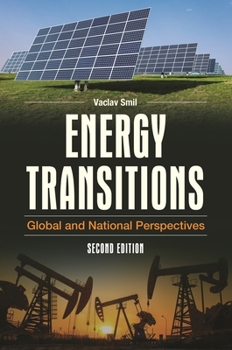 Hardcover Energy Transitions: Global and National Perspectives Book