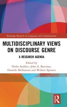 Hardcover Multidisciplinary Views on Discourse Genre: A Research Agenda Book