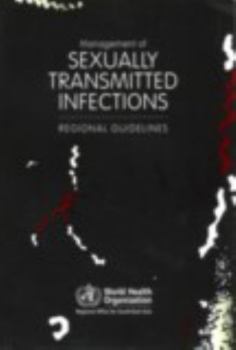 Paperback Management of Sexually Transmitted Infections: Regional Guidelines Book