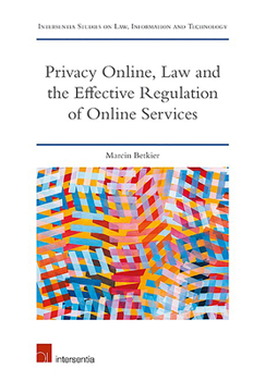 Hardcover Privacy Online, Law and the Effective Regulation of Online Services Book