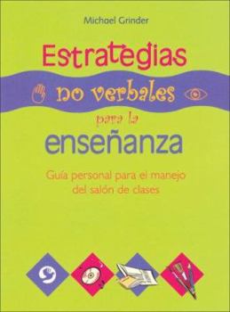Paperback Estrategias No Verbales Para La Enseñanza: Guía Personal Para El Manejo del Salón de Clases [Spanish] Book