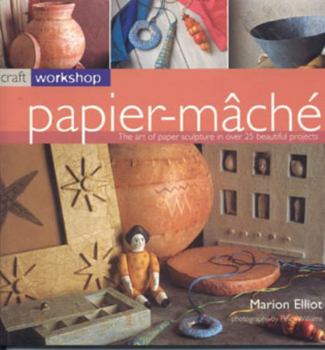 Paperback Craft Workshop: Papier Mache Book