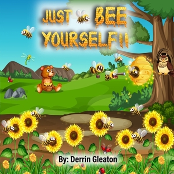 Paperback Just Bee Yourself !! Book