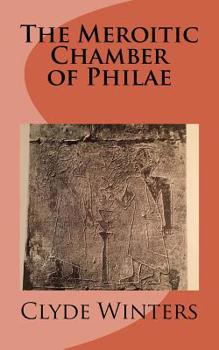 Paperback The Meroitic Chamber of Philae Book