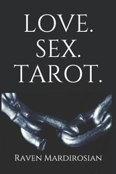 Paperback Love. Sex. Tarot. Book