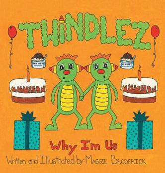 Hardcover Twindlez: Why I'm Us Book