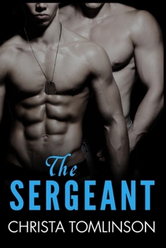 The Sergeant - Book #1 of the Sergeant 