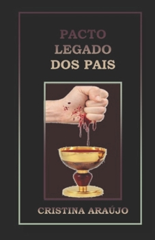 Paperback Pacto legado dos pais [Portuguese] Book