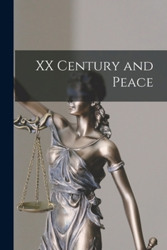 Paperback XX Century and Peace Book