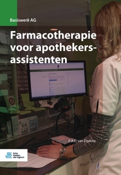 Paperback Farmacotherapie voor apothekersassistenten [Dutch] Book
