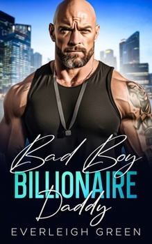 Paperback Bad Boy Billionaire Daddy Book