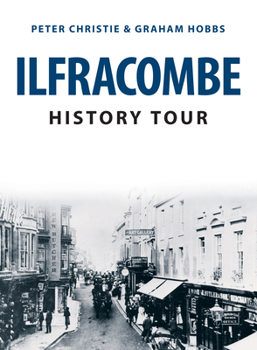 Paperback Ilfracombe History Tour Book