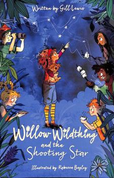 Paperback Willow Wildthing and the Shooting Star Book