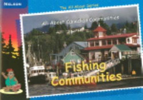 Paperback Fishing Communities: All About Series: Canadian Communities Book