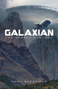 Paperback Galaxian - The Search for Icol Book