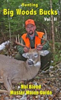 Paperback Hunting Big Woods Bucks, Volume 2 Book