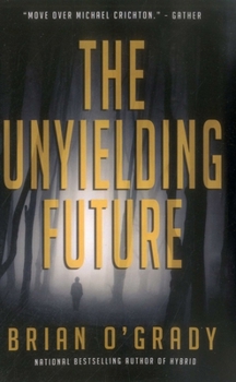 Paperback Unyielding Future Book