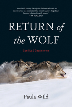 Hardcover Return of the Wolf: Conflict and Coexistence Book