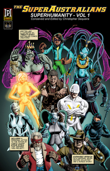 SuperHumanity Volume 1 the SuperAustralians