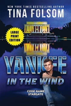 Paperback Yankee in the Wind (Code Name Stargate #3) [Large Print] Book
