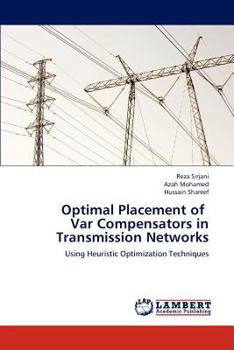 Paperback Optimal Placement of Var Compensators in Transmission Networks Book