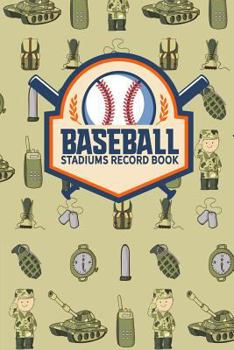 Baseball Stadiums Record Book