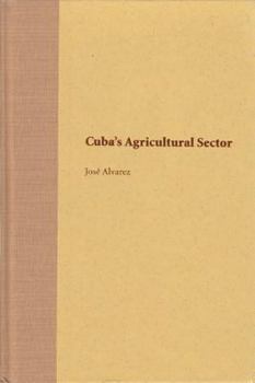 Hardcover Cuba's Agricultural Sector Book